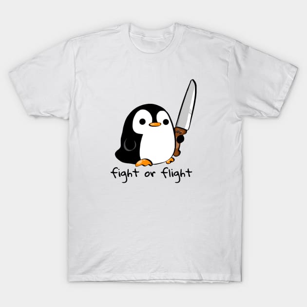 fight or flight - Fearless Penguin T-Shirt by Linys